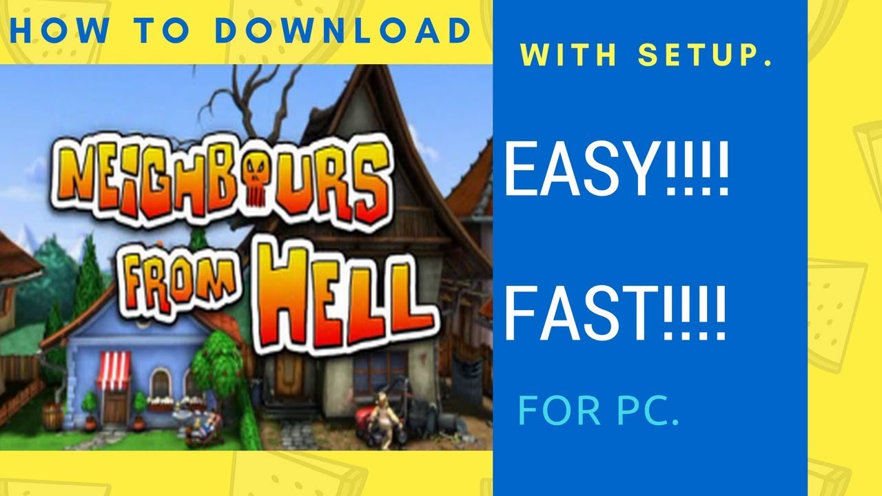 Neighbours from hell free download for mac